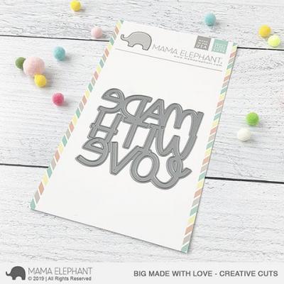 Mama Elephant Creative Cuts - Big Made With Love